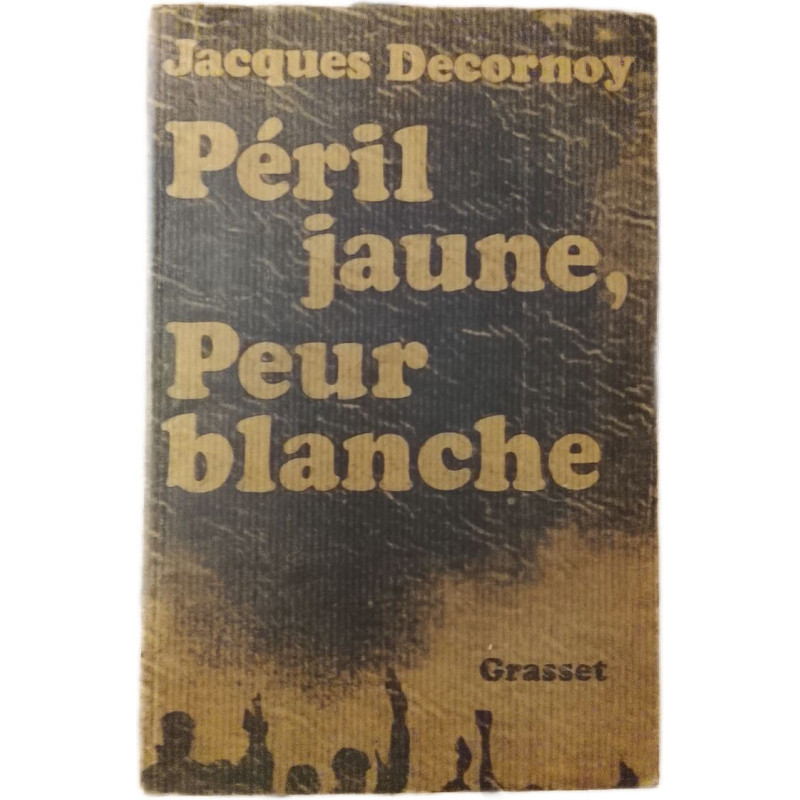 Péril jaune peur blanche