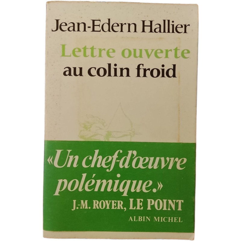 Lettre ouverte au colin froid