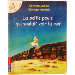 La petite poule qui voulait voir la mer