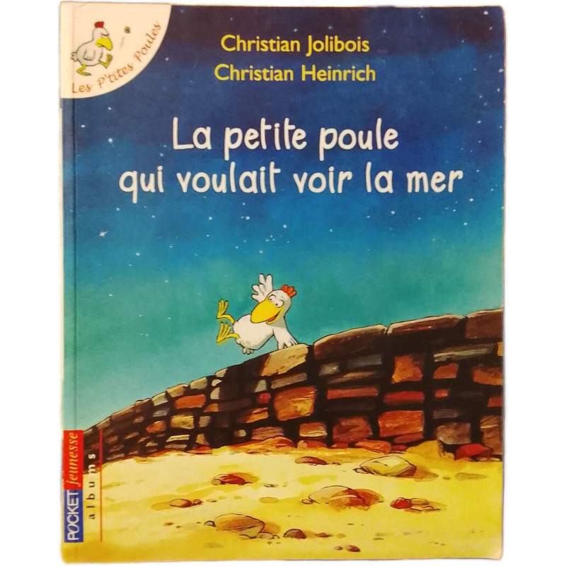 La petite poule qui voulait voir la mer