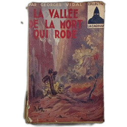 La Vallée de la mort qui rode