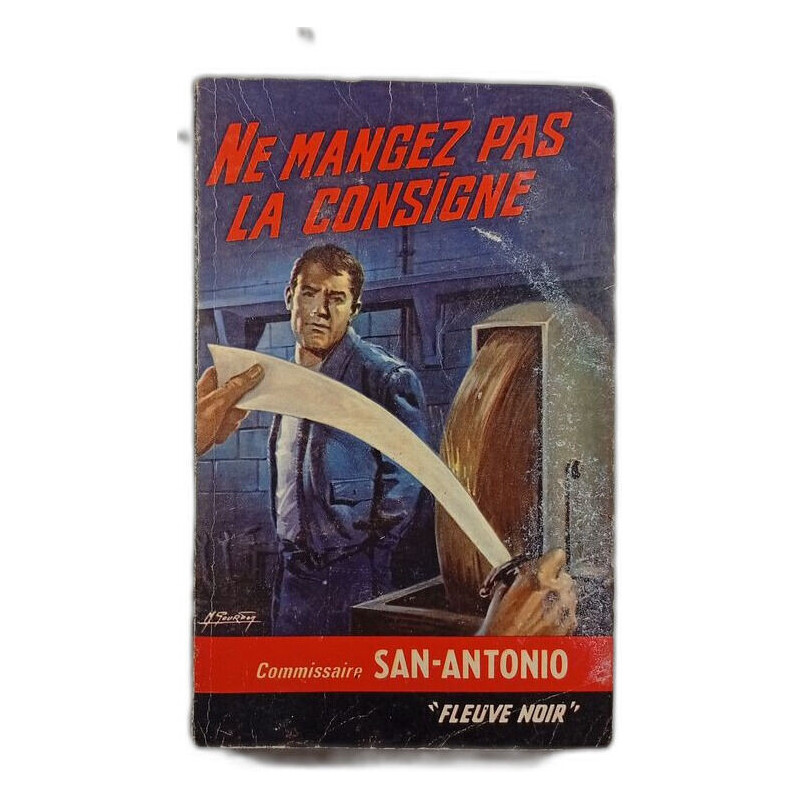 Ne mangez pas la consigne