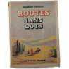 Routes sans lois
