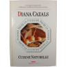 Diana Cazals : Cuisine naturelle