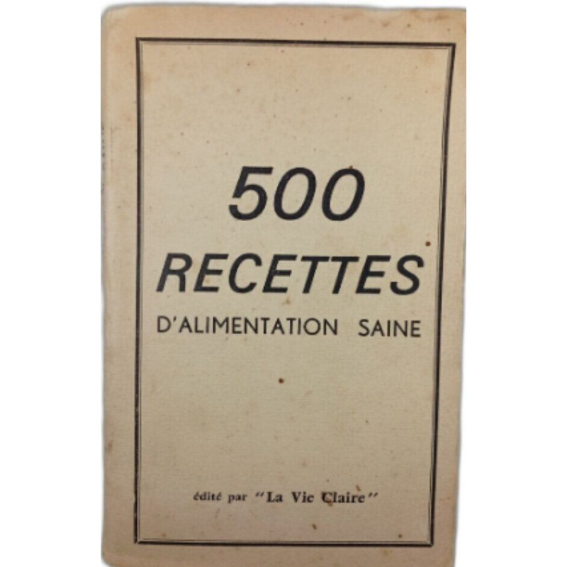 500 recettes d'alimentation saine
