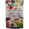 Dictionnaire de diététique et de nutrition