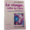 Le visage reflet de l'âme