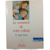 Le sommeil de votre enfant