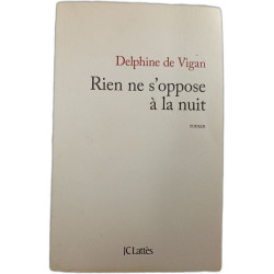 Rien ne s'oppose à la nuit