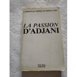 La passion d'Adjani