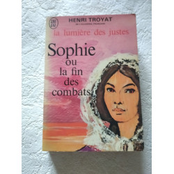 Sophie ou la fin des combats