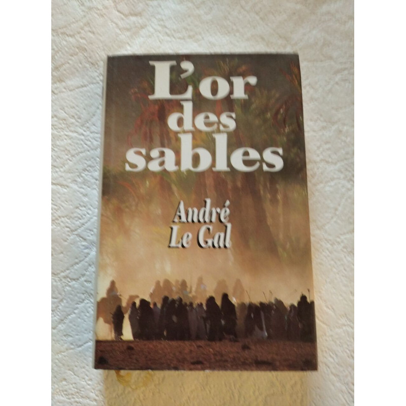 L'or des sables