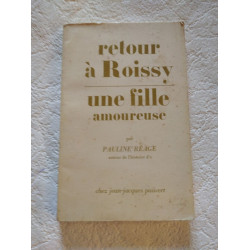 Retour à Roissy une fille amoureuse