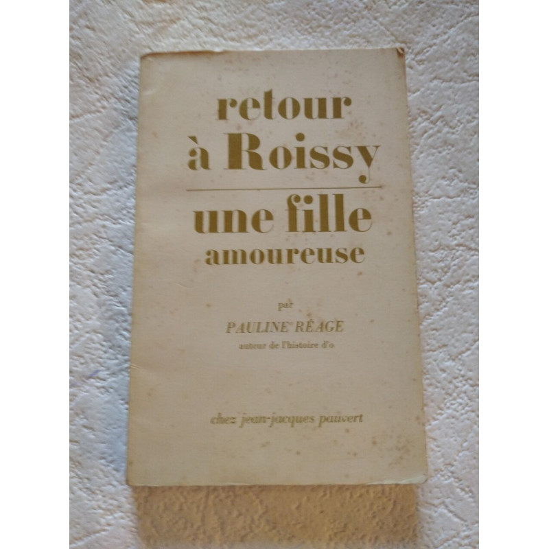 Retour à Roissy une fille amoureuse