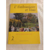 L'Enthousiaste et Vous 2
