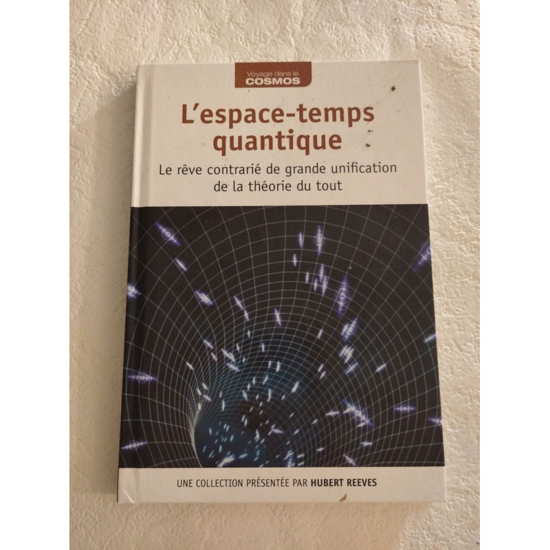 L'espace-temps quantique