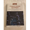 L'espace-temps quantique
