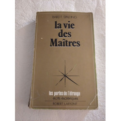 La vie des maitres