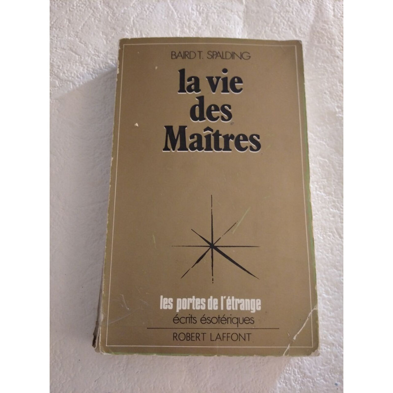 La vie des maitres