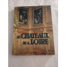 Les châteaux de la Loire