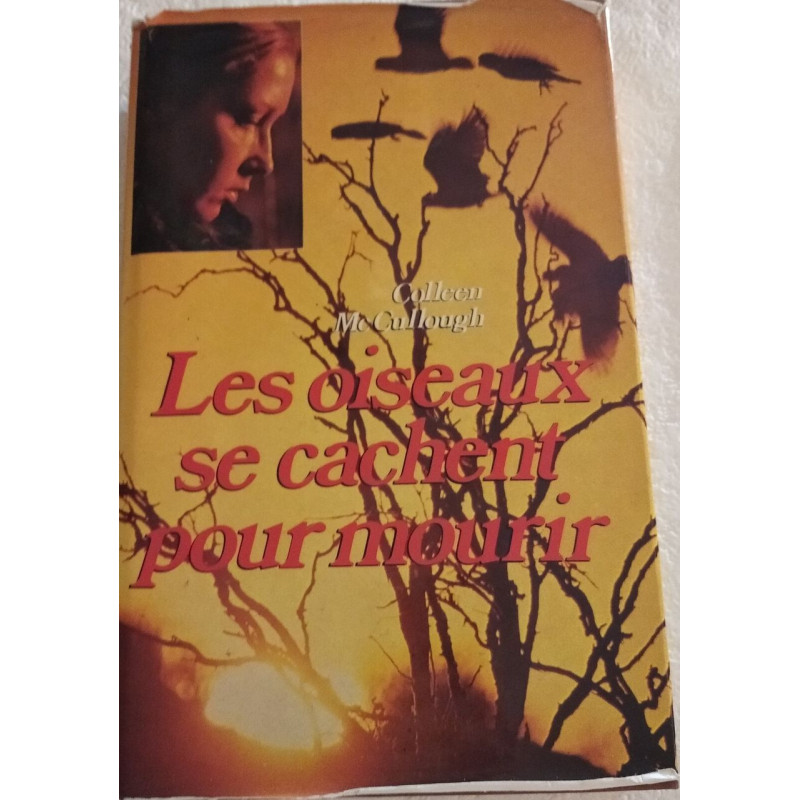 Les oiseaux se cachent pour mourir