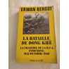LA BATAILLE DE DONG KHE. La tragédie de la R.C.A Indochine...