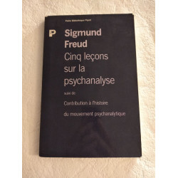 Cinq leçons sur la psychanalyse suivi de Contribution à l'histoire...