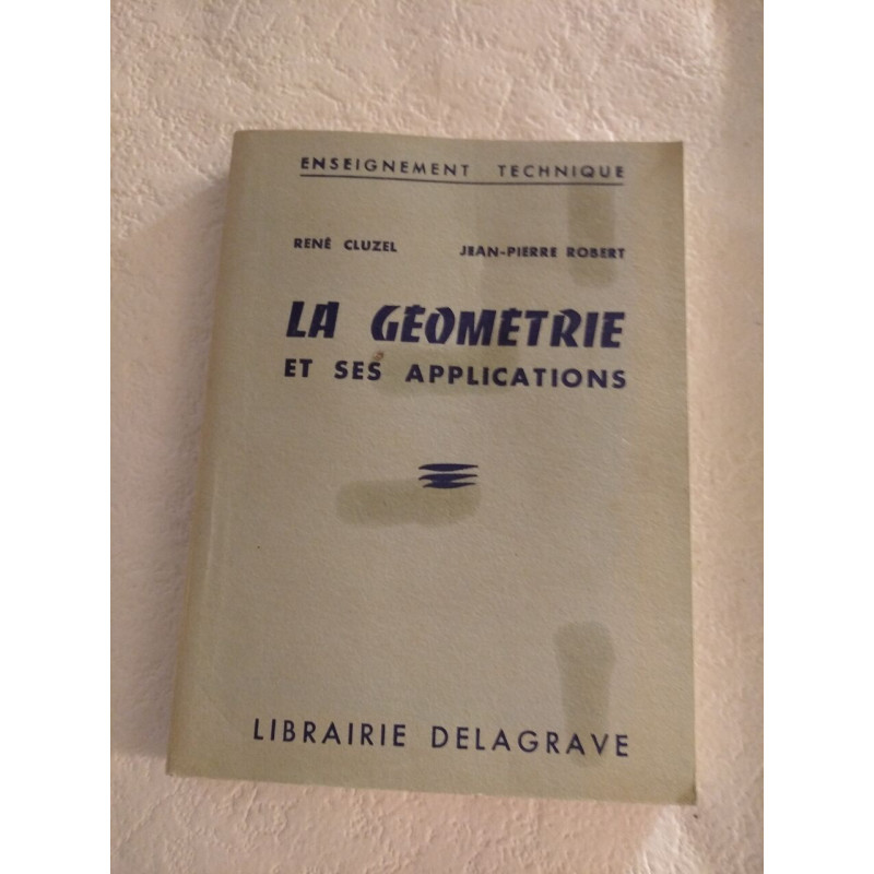 La géométrie et ses applications