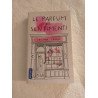 Le parfum des sentiments