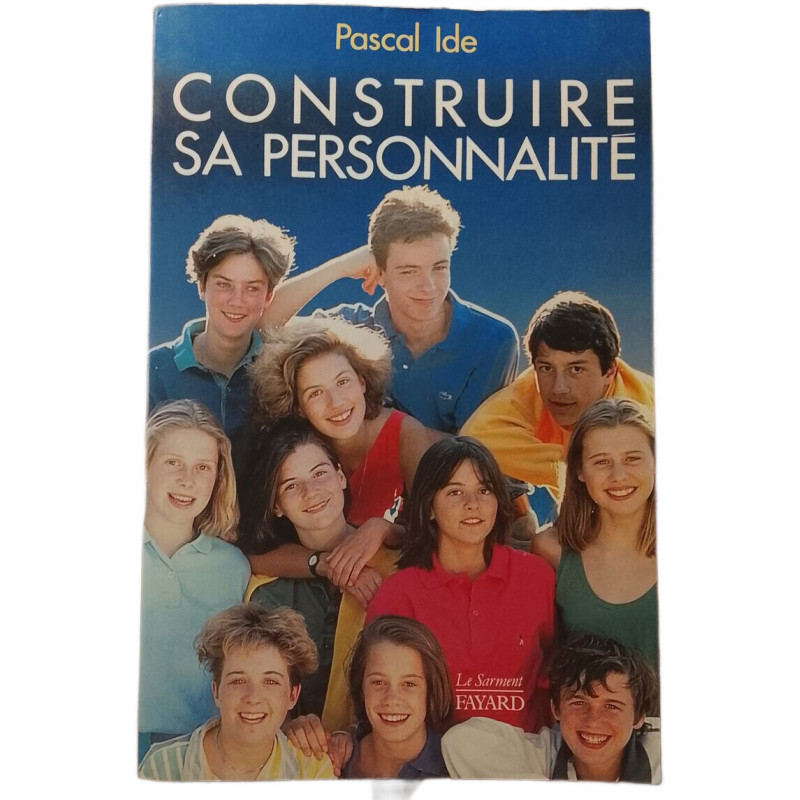 Construire sa personnalité