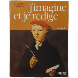 J'imagine et je rédige