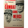 Un combat sans merci : L'Affaire Pétain-De Gaulle