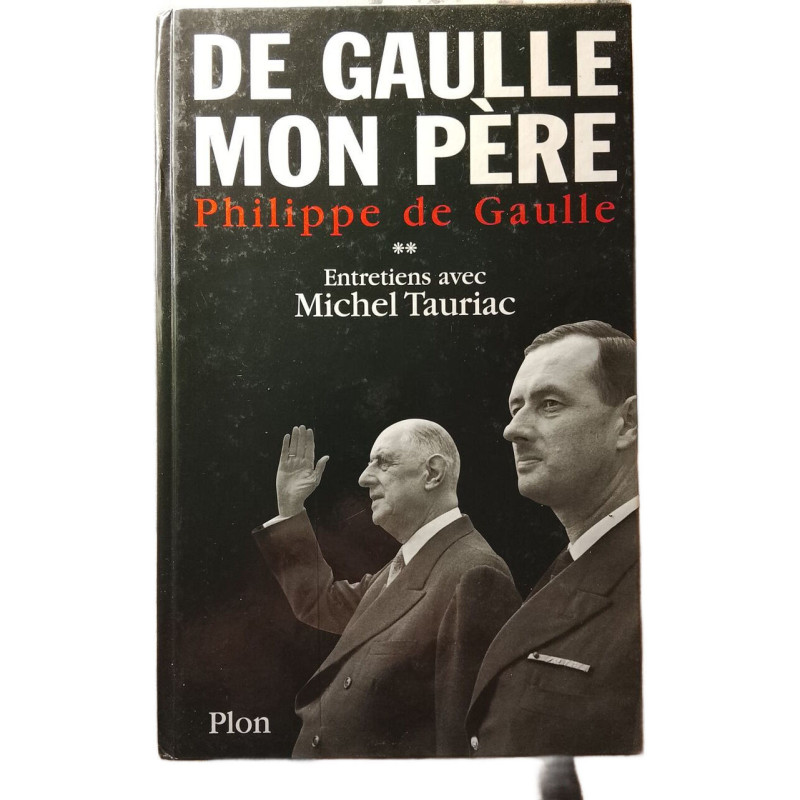De Gaulle mon père