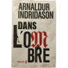 Dans l'ombre