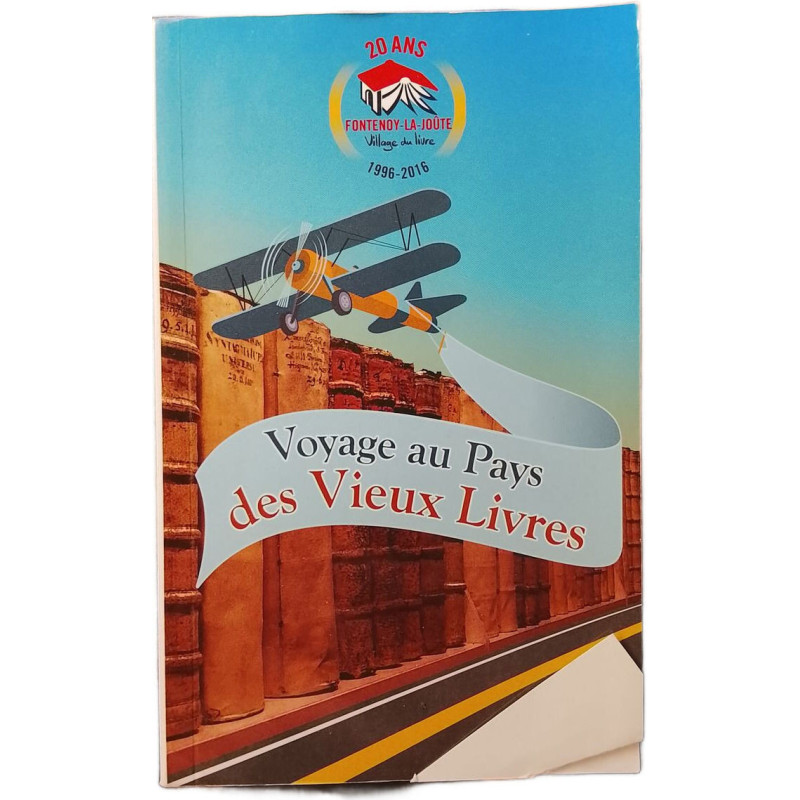 Voyage au Pays des Vieux Livres