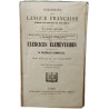 Grammaire de la langue française ramenée aux principes les plus...