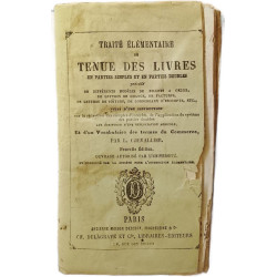 Traité élémentaire de tenue des livres en parties simples et en...