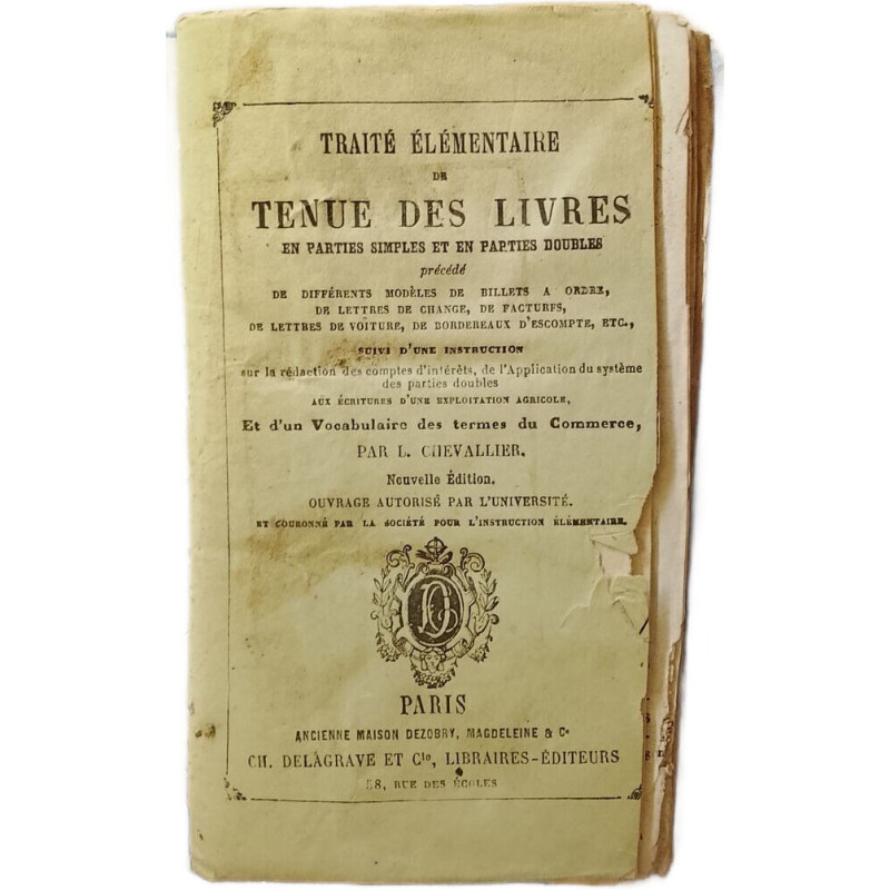 Traité élémentaire de tenue des livres en parties simples et en...