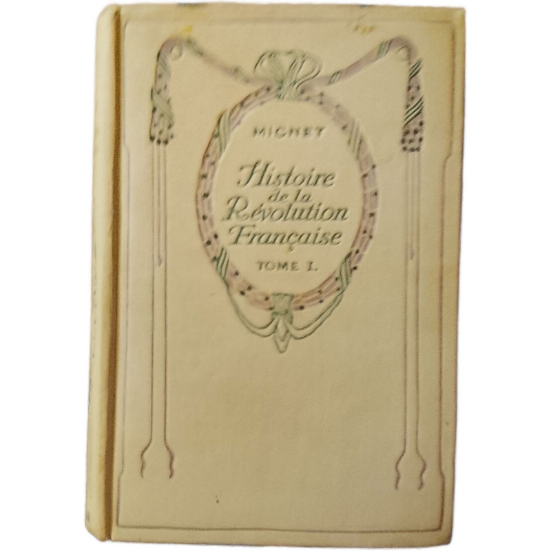 Histoire de la Révolution Française