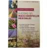 La science des huiles essentielles médicinales