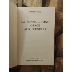 La bonne cuisine grâce aux surgelés