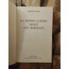 La bonne cuisine grâce aux surgelés