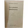 Les pentes fabuleuses