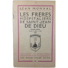 Les Frères hospitaliers de Saint-Jean de Dieu