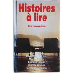 Histoires à lire six nouvelles