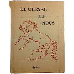 Le cheval et nous