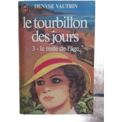 Le tourbillon des jours