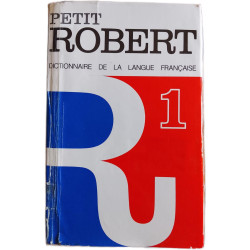 Petit Robert dictionnaire de la langue française