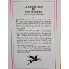 La Croix d'Or de Santa Anna