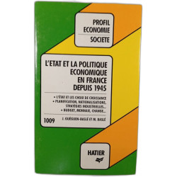 L'État et la politique économique en France depuis 1945